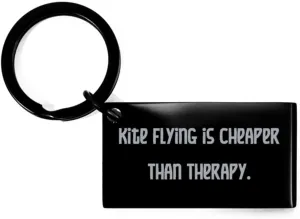 Keyring For Men Women Kite Flying is Cheaper Than Therapy. reproductive Keychain$ Kite Flying Present From Friends$ Gag Black 