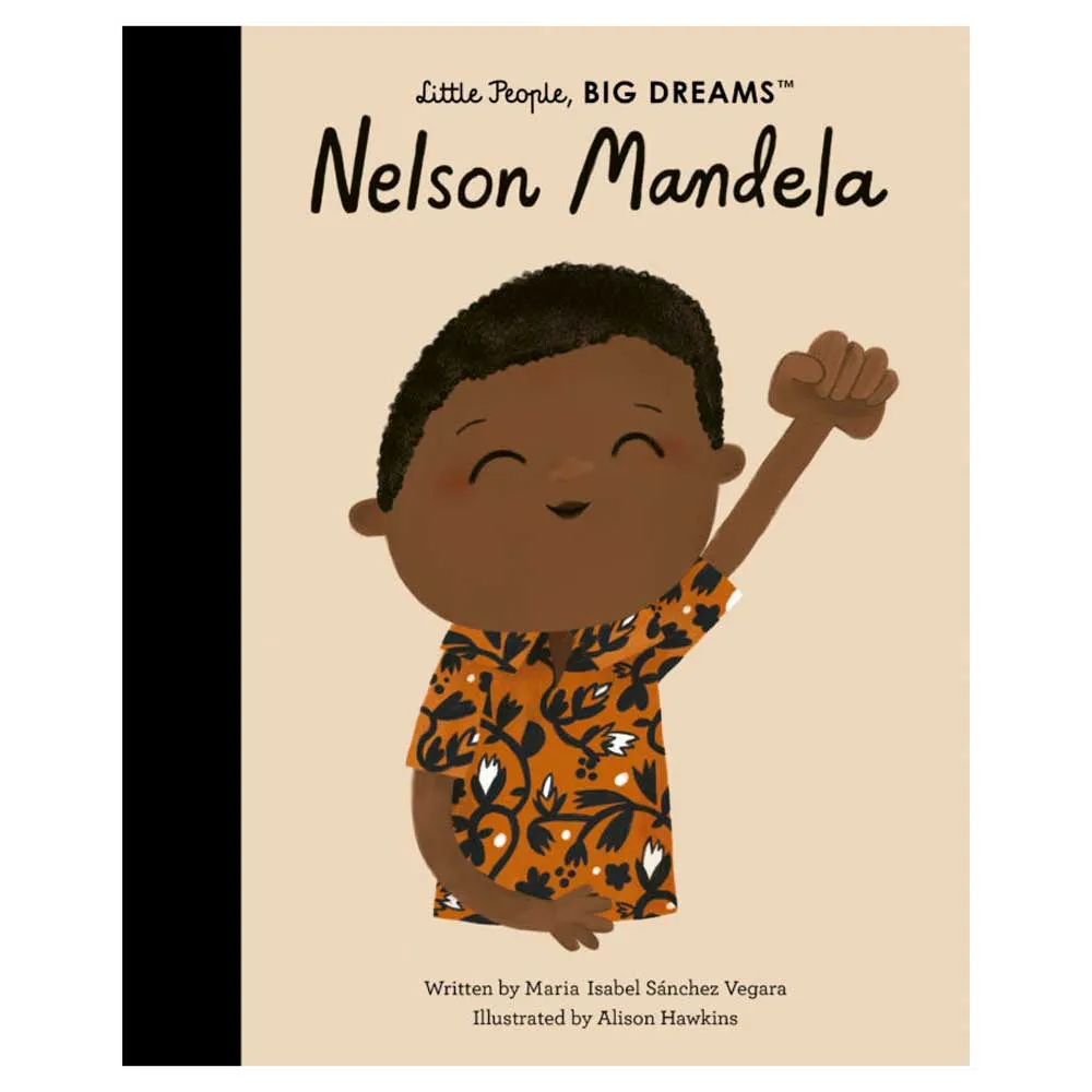Little People, Big Dreams: Nelson Mandela