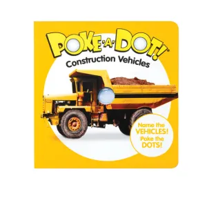 Poke A Dot - Construction Vehicles